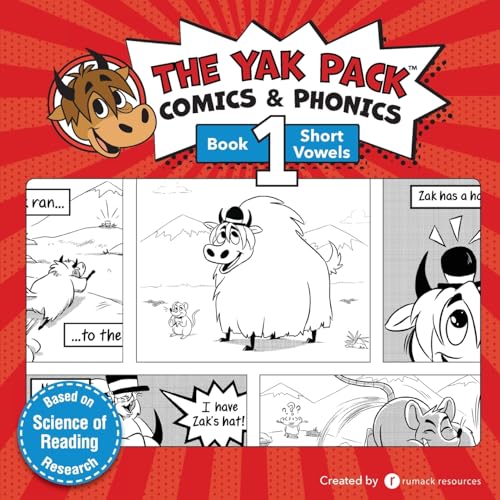 The Yak Pack: Comics & Phonics: Book 1: Learn to read decodable short vowel words (The Yak Pack Comics Complete Series, Band 1) von Rumack Resources