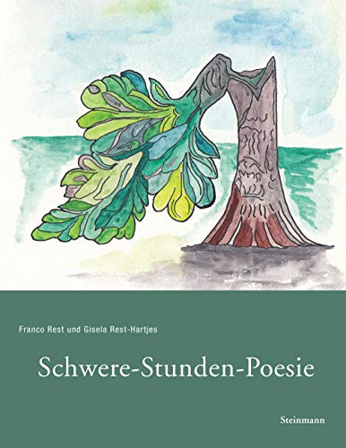 Schwere-Stunden-Poesie: Gedichte und Poetik im Angesicht des Todes und anderer Krisen: Gedichte und Poetik im Angesicht des Todes und andere Krisen