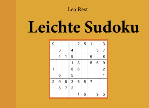 Leichte Sudoku Leichte Sudoku von CreateSpace Independent Publishing Platform