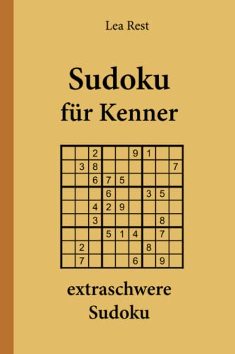 Sudoku für Kenner: extraschwere Sudoku