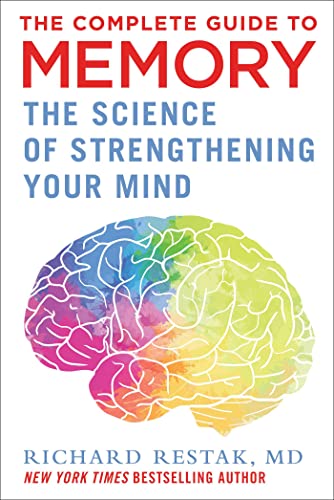 The Complete Guide to Memory: The Science of Strengthening Your Mind von Skyhorse