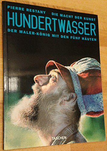 Hundertwasser: Der Malerkönig mit den 5 Häuten (Kleine Kunstreihe)
