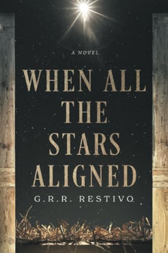 WHEN ALL THE STARS ALIGNED von Xlibris US