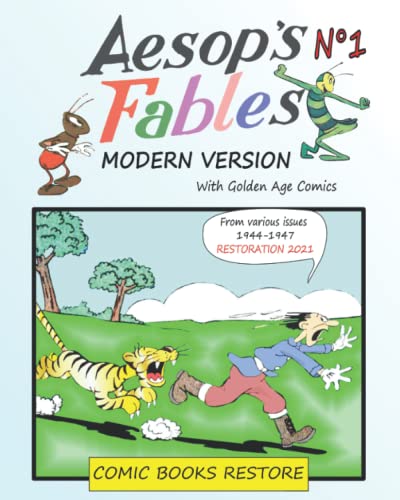 Aesop's Fables, Modern version N°1: Golden Age Comics 1944-1947 von Independently published