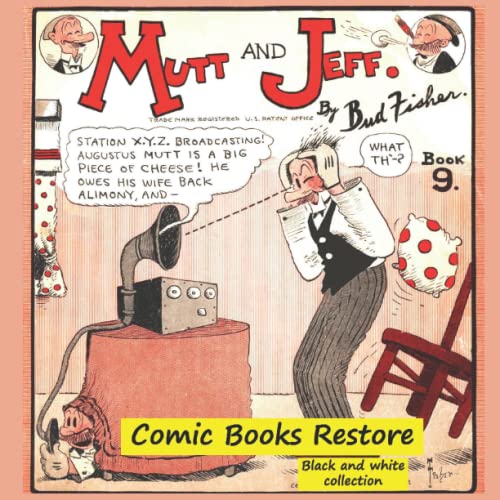Mutt and Jeff Book n°9: From comics golden age - 1924 - Restoration 2021