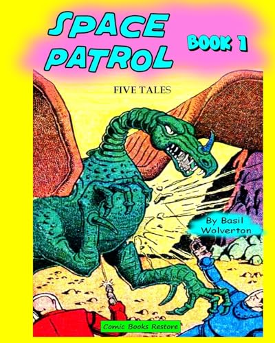Space patrol, Book 1: Five tales from years 1939 - 1940 von Blurb