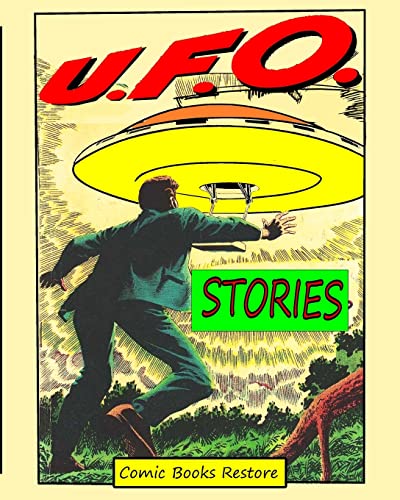 Ufo Stories: From Comics Golden Age 1950 von Blurb
