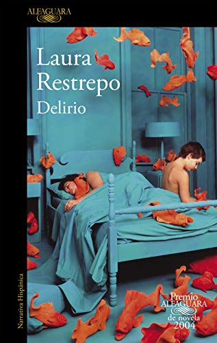 Delirio (Hispánica, Band 2004)