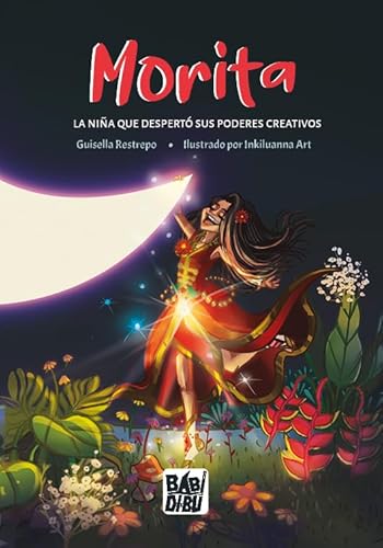 Morita.: La niña que despertó sus poderes creativos (DOCE SURICATOS, Band 0) von BABIDI-BÚ