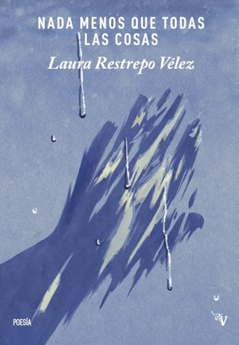 Nada menos que todas las cosas (Valparaíso Poesía) von Valparaíso Ediciones