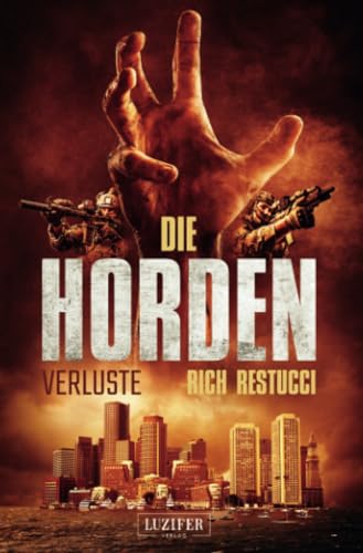 DIE HORDEN 2: VERLUSTE: Zombie-Thriller von Luzifer-Verlag