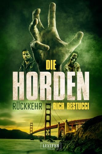 DIE HORDEN 3: Rückkehr: Zombie-Thriller