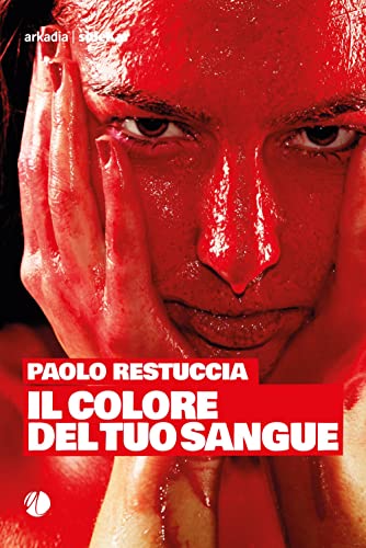 Il colore del tuo sangue (Sidekar) von Arkadia