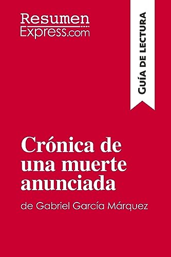 Crónica de una muerte anunciada de Gabriel García Márquez (Guía de lectura): Resumen y análisis completo