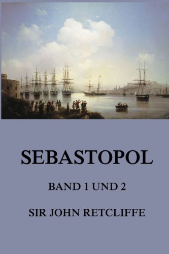Sebastopol, Band 1 und 2 von Jazzybee Verlag