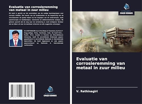 Evaluatie van corrosieremming van metaal in zuur milieu: DE von Uitgeverij Onze Kennis