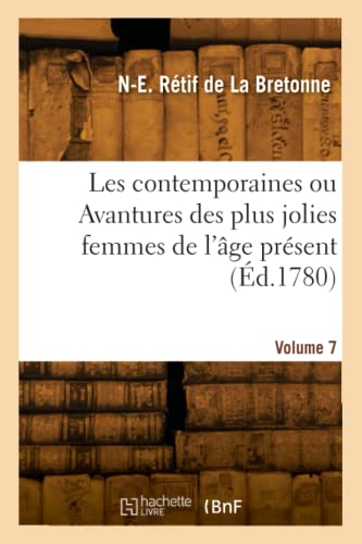 Les contemporaines ou Avantures des plus jolies femmes de l'âge présent (Éd.1780)