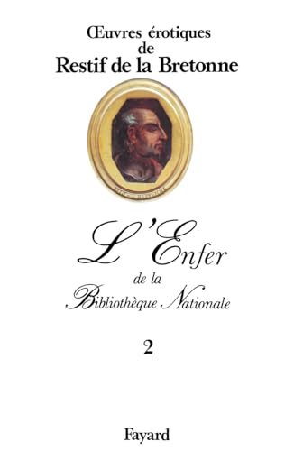 oeuvres érotiques: L'Enfer de la Bibliothèque Nationale von FAYARD