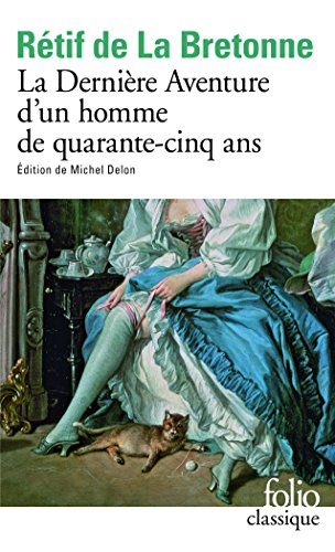 La Derniere Aventure D'UN Homme De Quarante-Cinq Ans