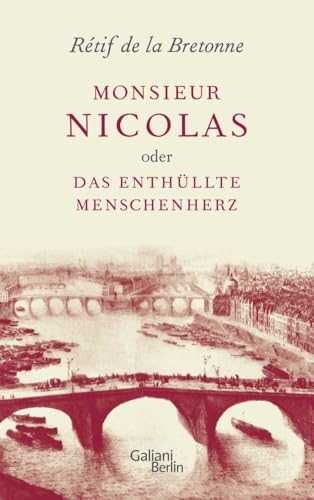 Monsieur Nicolas oder Das enthüllte Menschenherz