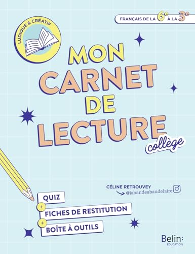 Mon carnet de lecture: Français de la 6e à la 3e