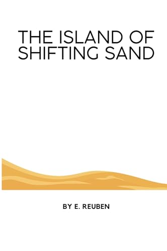 The Island of Shifting Sand The Island of Shifting Sand von Okopi Education