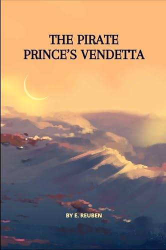 The Pirate Prince's Vendetta The Pirate Prince's Vendetta von Okopi Education