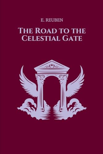 The Road to the Celestial Gate The Road to the Celestial Gate von Okopi Education
