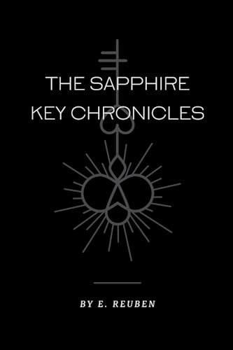 The Sapphire Key Chronicles The Sapphire Key Chronicles von Okopi Education
