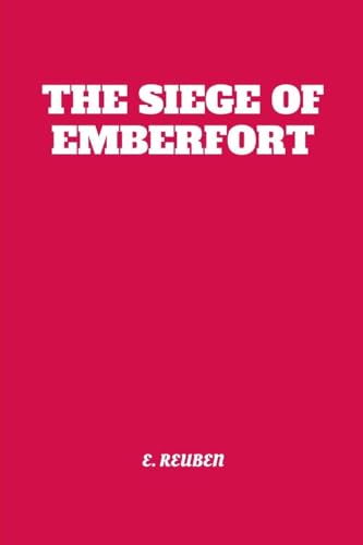 The Siege of Emberfort The Siege of Emberfort von Okopi Education