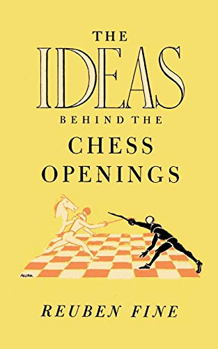 The Ideas Behind the Chess Openings