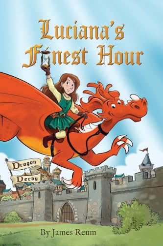 Luciana's Finest Hour Luciana's Finest Hour von Blue Balloon Books
