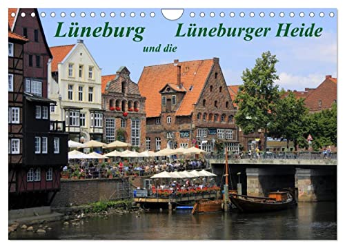 Lüneburg und die Lüneburger Heide (Wandkalender 2024 DIN A4 quer), CALVENDO Monatskalender von CALVENDO