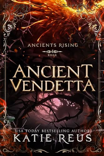 Ancient Vendetta (Ancients Rising, Band 4)