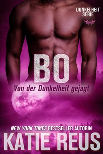 Bo: Von der Dunkelheit gejagt (Dunkelheit Serie, Band 4)