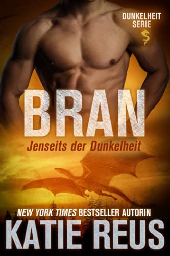 Bran: Jenseits der Dunkelheit (Dunkelheit Serie, Band 3)