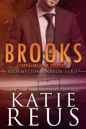 Brooks: Gefährliche Zeugin (Redemption Harbor-Serie, Band 3)