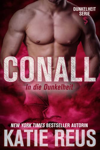 Conall: In die Dunkelheit (Dunkelheit Serie, Band 5)