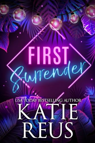 First Surrender (The Serafina: Sin City Series, Band 1)