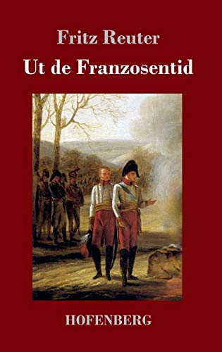 Ut de Franzosentid von Hofenberg