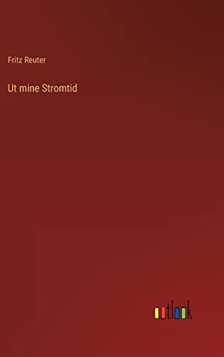 Ut mine Stromtid Ut mine Stromtid von Outlook Verlag