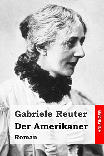 Der Amerikaner: Roman von CREATESPACE