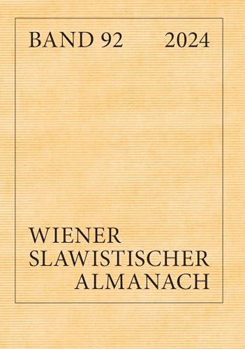 Wiener Slawistischer Almanach: Band 92/2024 von Buchschmiede von Dataform Media GmbH