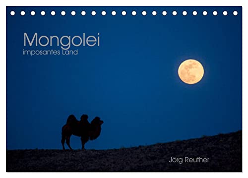 Mongolei - imposantes Land (Tischkalender 2024 DIN A5 quer), CALVENDO Monatskalender