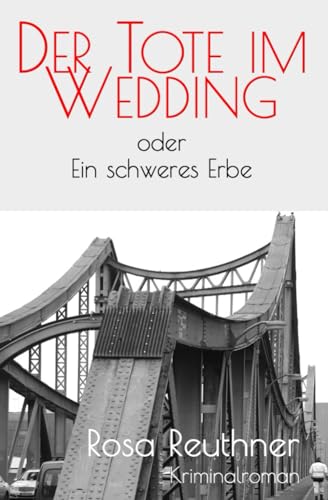 Der Tote im Wedding