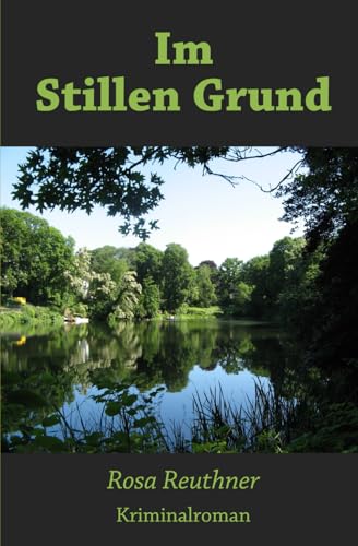 Im Stillen Grund von Independently Published