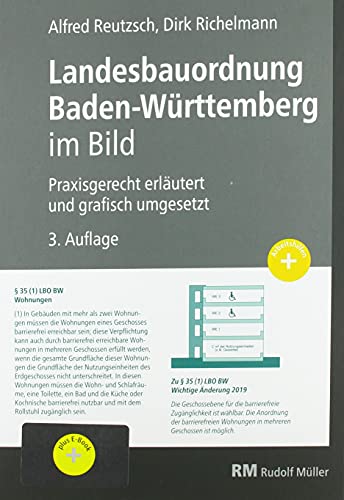 Landesbauordnung Baden-Württemberg im Bild - mit E-Book (PDF): Praxisgerecht erläutert und grafisch umgesetzt