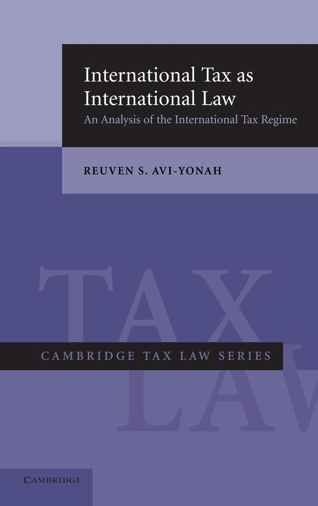 International Tax as International Law von Cambridge University Press