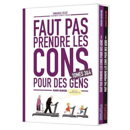 Faut pas prendre les cons pour des gens - Coffret tome 03 et 04: Tomes 3 et 4