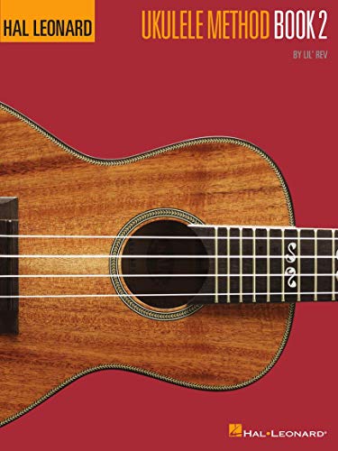 Ukulele Method Book 2 (Hal Leonard Ukulele Method)